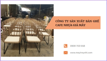 Công ty sản xuất bàn ghế cafe nhựa giả mây