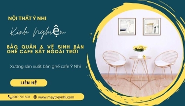 Kinh nghiệm bảo quản & vệ sinh bàn ghế cafe sắt ngoài trời