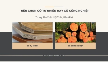 Nên lựa chọn gỗ tự nhiên hay gỗ công nghiệp? 