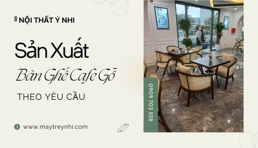 Những mẫu bàn ghế gỗ đẹp cho không gian quán cafe