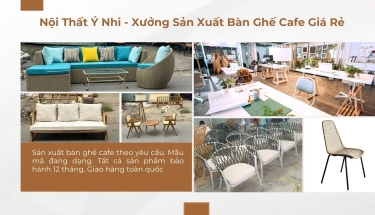 Xưởng sản xuất bàn ghế cafe Bình Dương