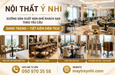 Bàn ghế khách sạn sang trọng tiết kiệm diện tích
