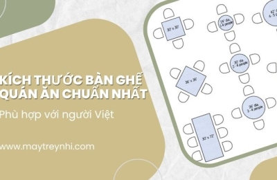 Kích thước bàn ghế quán ăn phổ biến nhất bạn nên biết