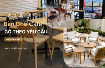 Xưởng sản xuất bàn ghế cafe gỗ